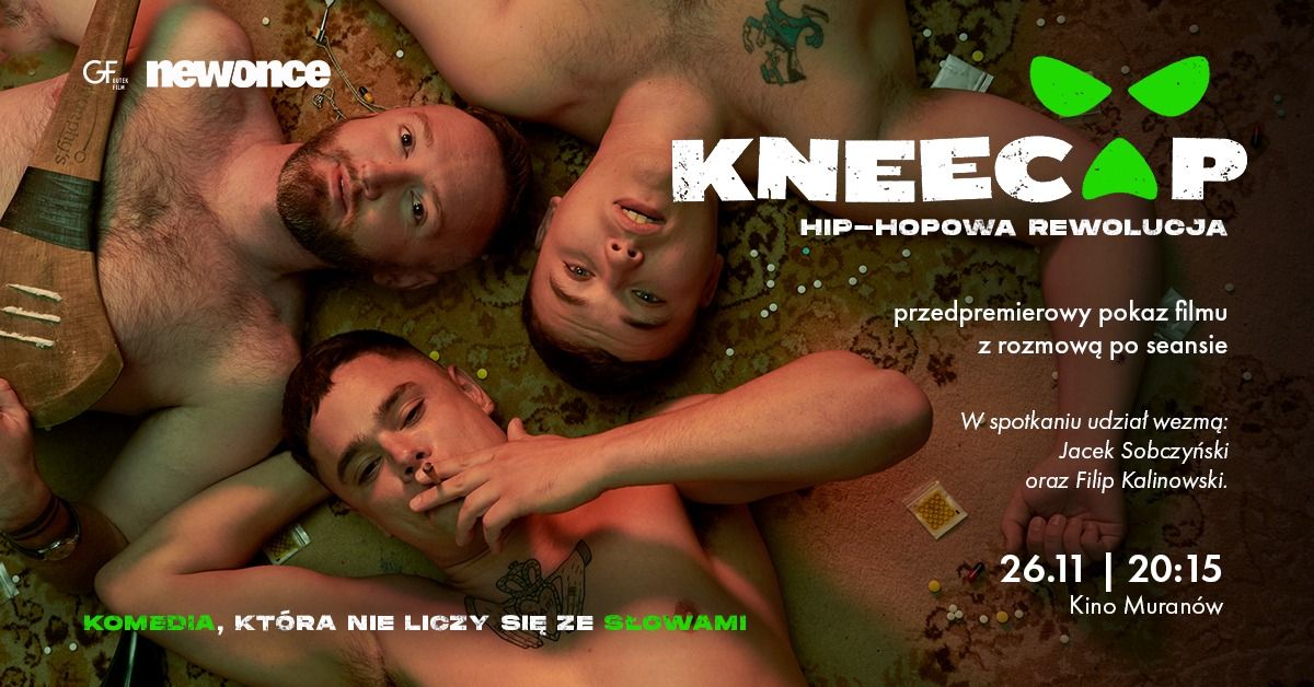 "Kneecap. Hip-hopowa rewolucja" z Newonce | spotkanie: Jacek Sobczy\u0144ski i Filip Kalinowski