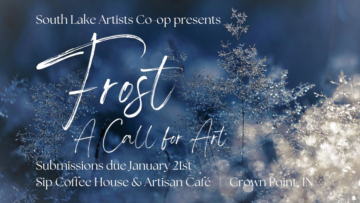 SLAC Call For Art: FROST