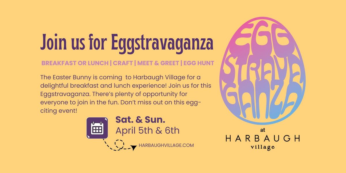 Eggstravaganza at Harbaugh Village