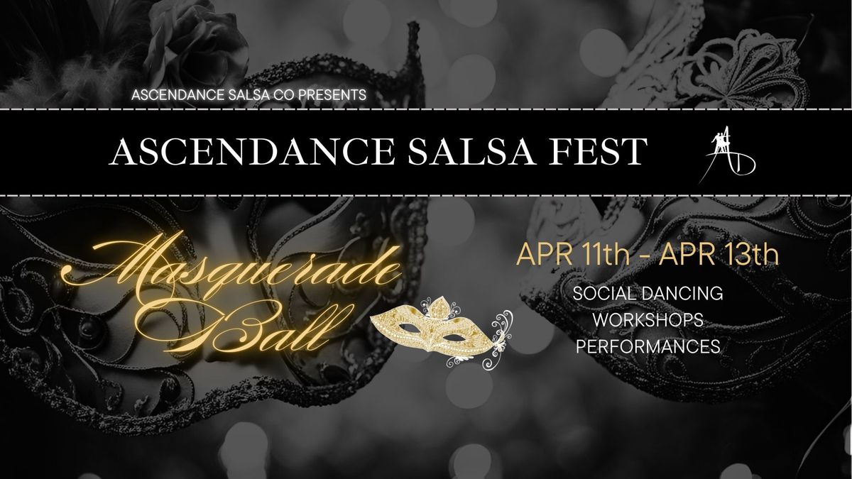 AscenDance Salsa Fest - Masquerade Ball - 