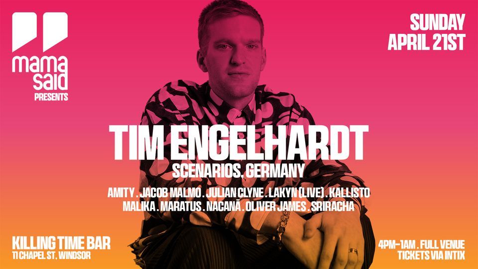 MAMA SAID #20 featuring Tim Engelhardt (Scenarios, Germany)