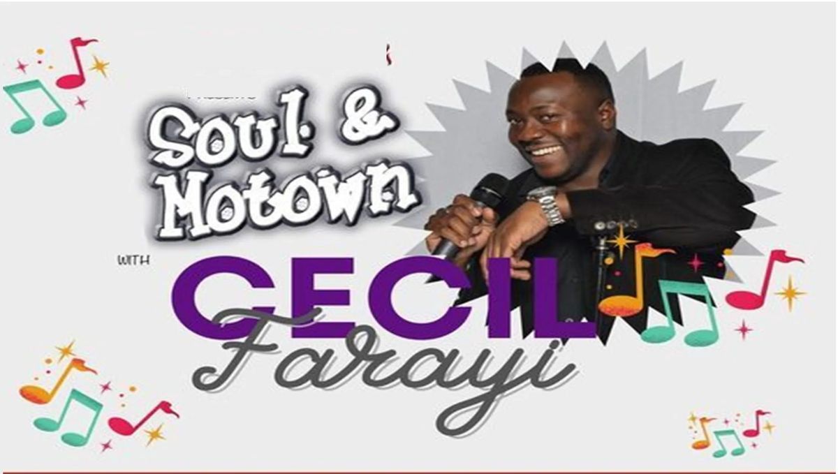 Gosport RNA Club presents.......... A Night of Pure Soul & Motown with CECIL FARAYI