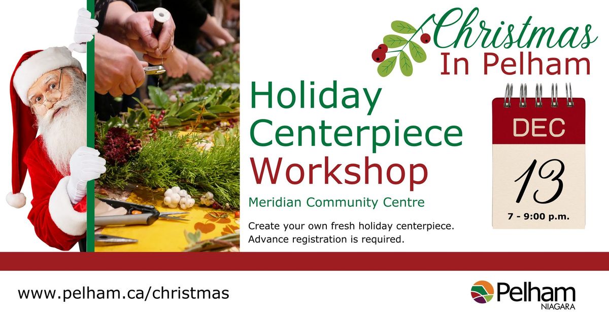 Holiday Centerpiece Workshop at the MCC