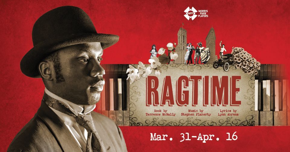 Morris Park Players' RAGTIME