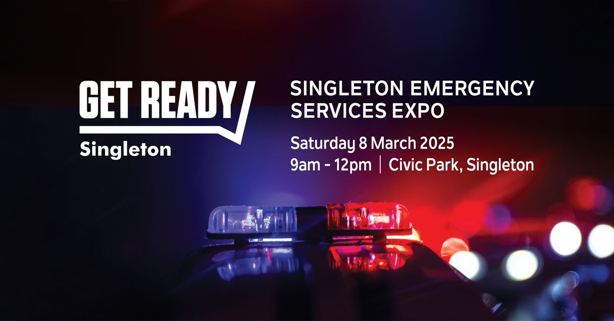 \ud83d\ude92\u26a1 Singleton Emergency Services Expo 2025 \ud83d\ude94\ud83d\udd25