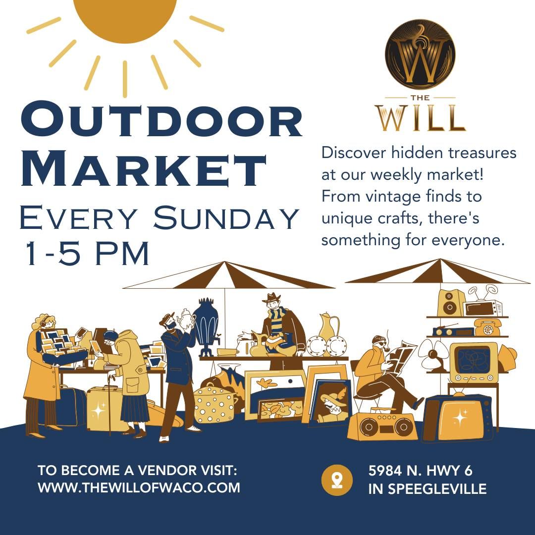 Outdoor Market @ The Will