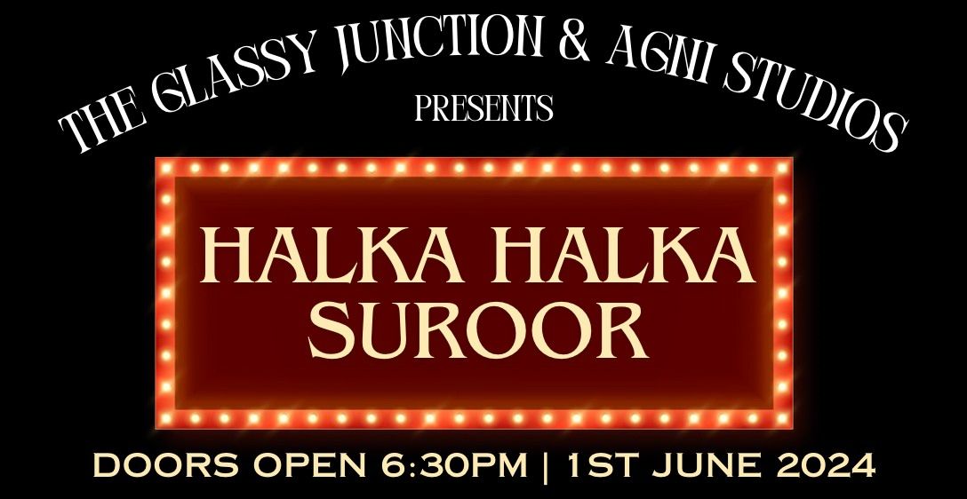 Halka Halka Suroor | MUSICAL NIGHT | 3 COURSE DINNER