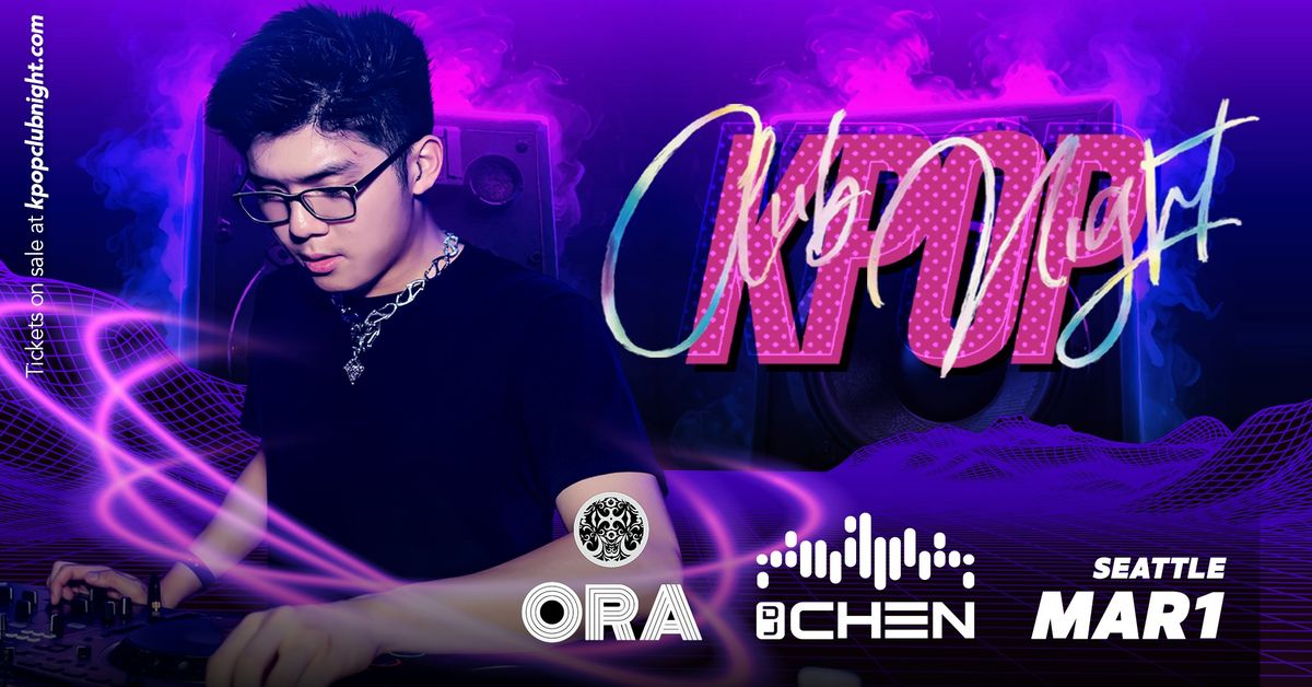 Kpop Club Night with DJ Chen at Ora