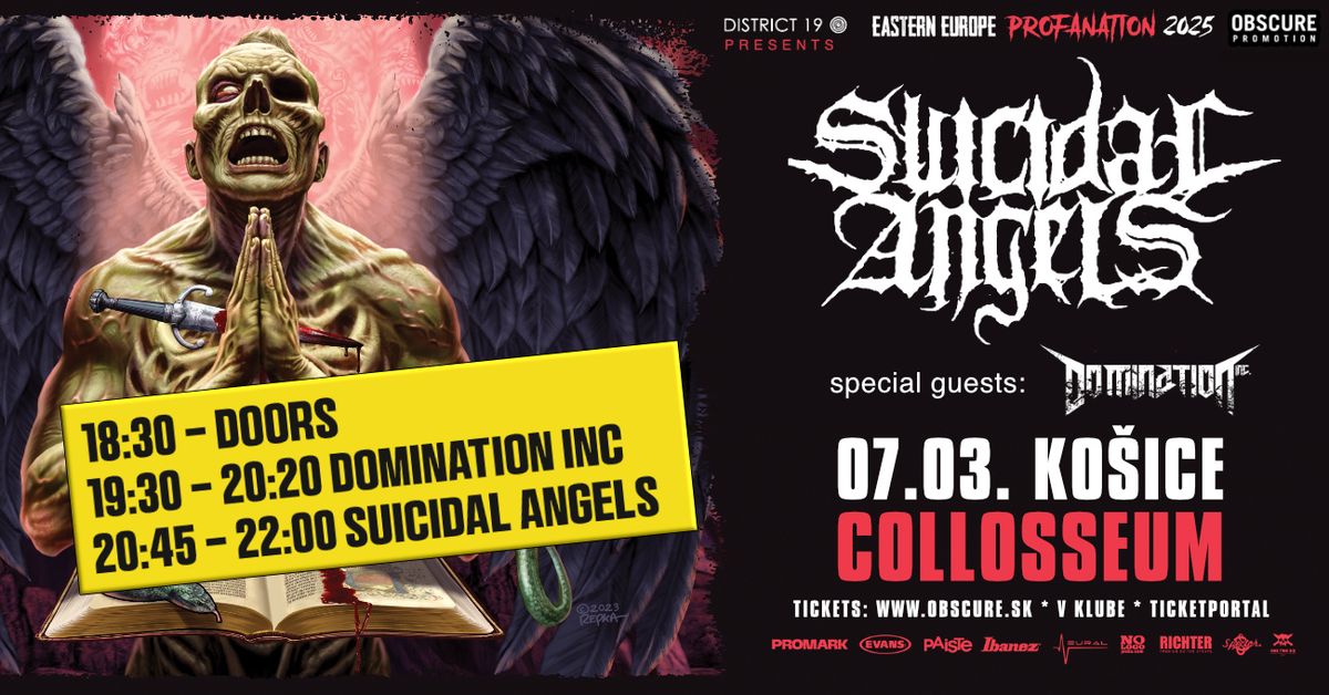 SUICIDAL ANGELS, Domination Inc. - Ko\u0161ice