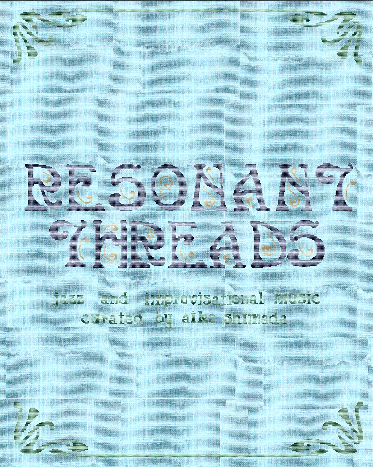 Resonant Threads - Jazz and Improv