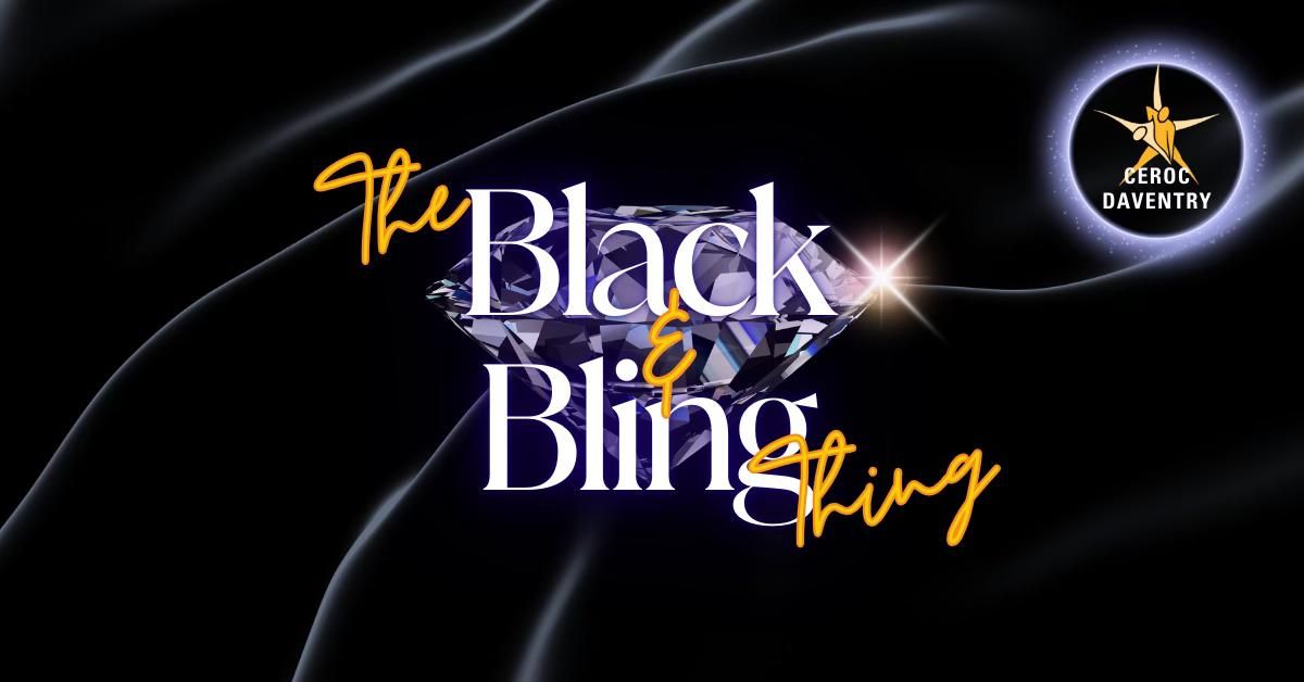 DAVENTRY EVENT: The Black & Bling Thing - 3 Room Freestyle