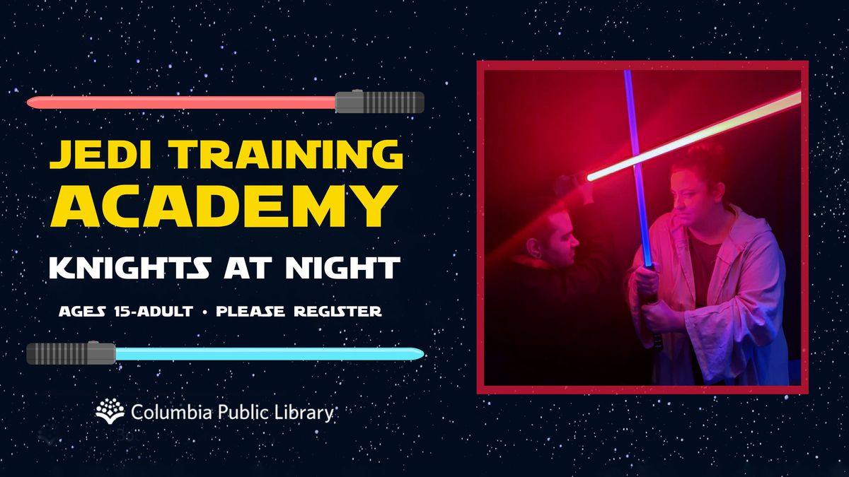 Jedi Training Academy - Knights at Night