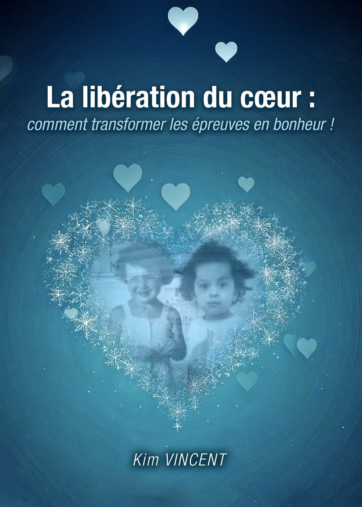 Soir\u00e9e de lancement de mon livre La lib\u00e9ration du c\u0153ur, comment transformer les \u00e9preuves en bonheur