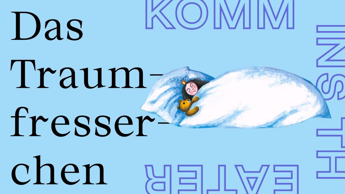 Das Traumfresserchen