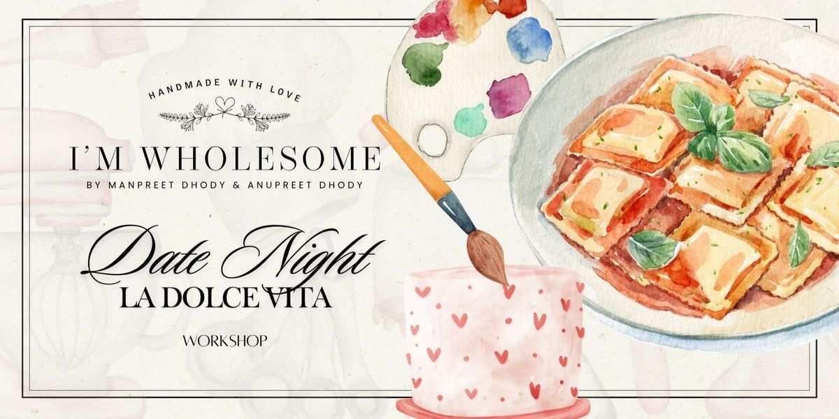 La Dolce Vita Italian Ravioli & Cake Painting