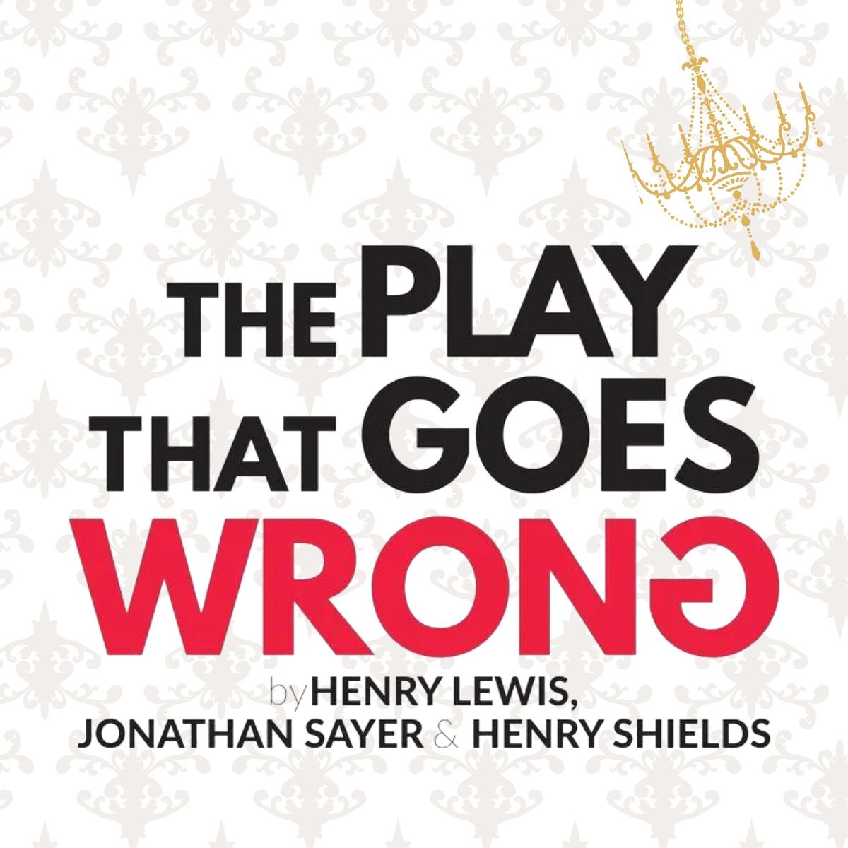 The Play That Goes Wrong - Live Performance