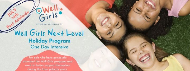 Well Girls Next Level - One day intensive - School holiday program