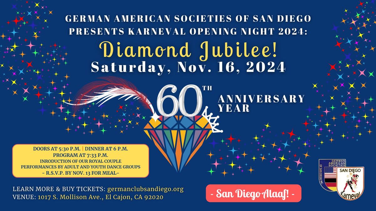 Karneval Opening Night: Diamond Jubilee