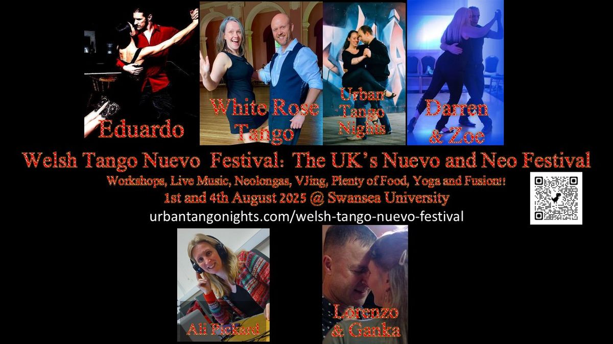 Welsh Tango Nuevo Festival:  The UK's Nuevo and Neo Festival