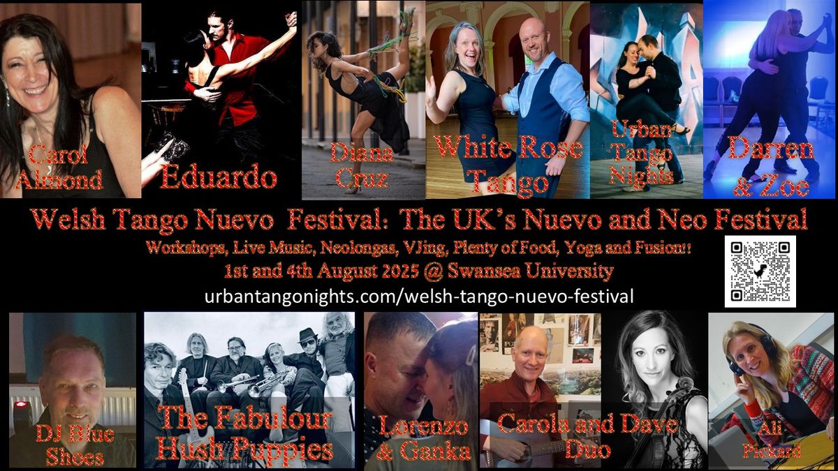 Welsh Tango Nuevo Festival:  The UK's Nuevo and Neo Festival