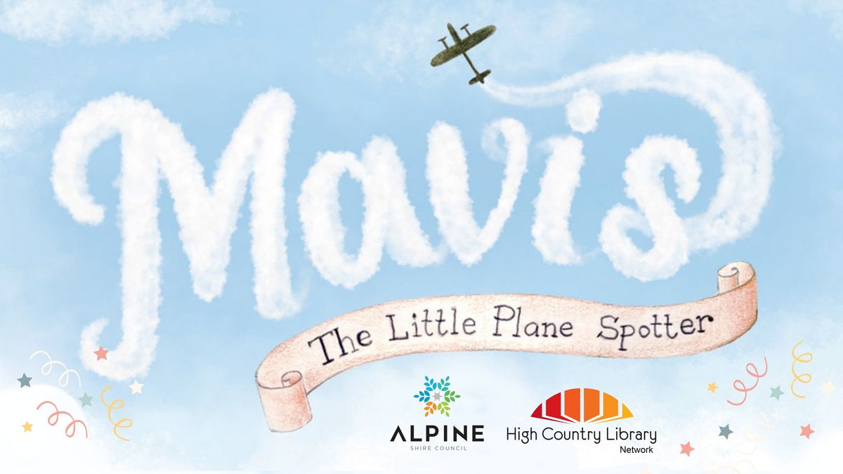 Children's Book Launch |  Mavis, The Little Plane Spotter