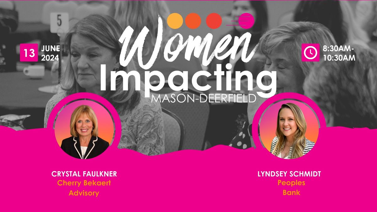 Women Impacting Mason-Deerfield June Speaker Series: Elevate & Empower