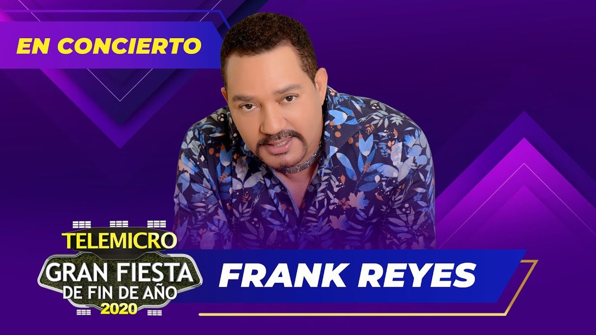 Leyendas De La Bachata: Frank Reyes