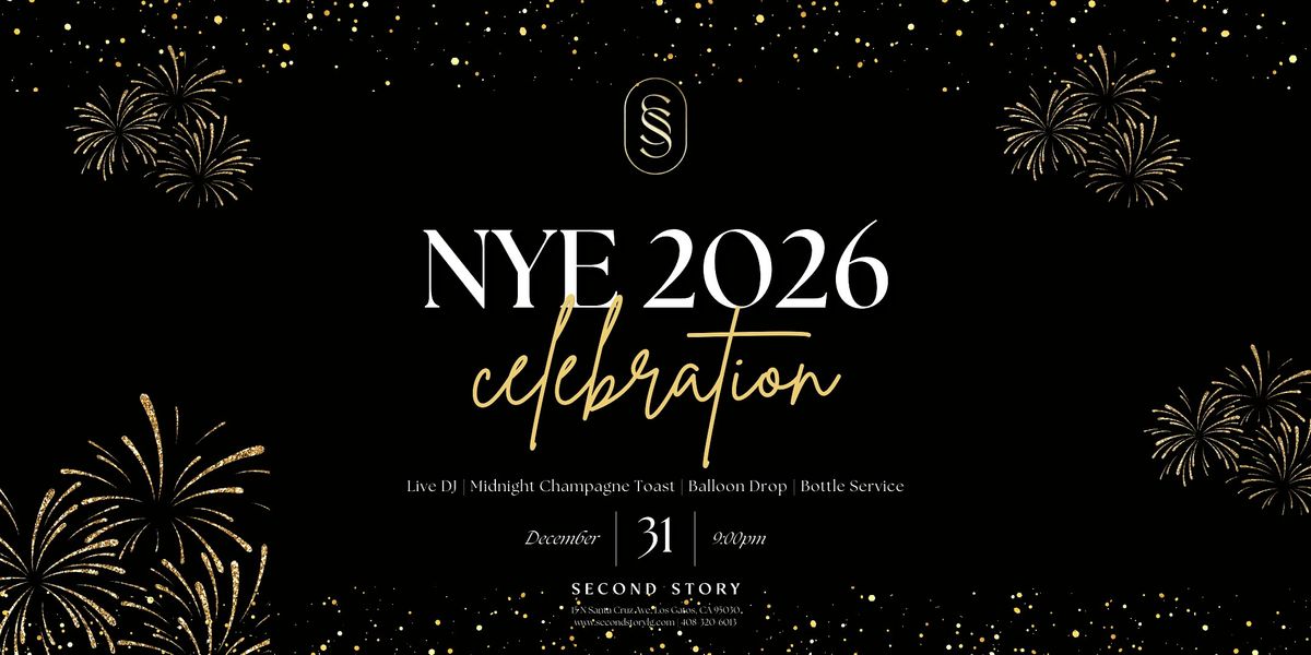 NEW YEARS EVE 2026 CELEBRATION AT SECOND STORY