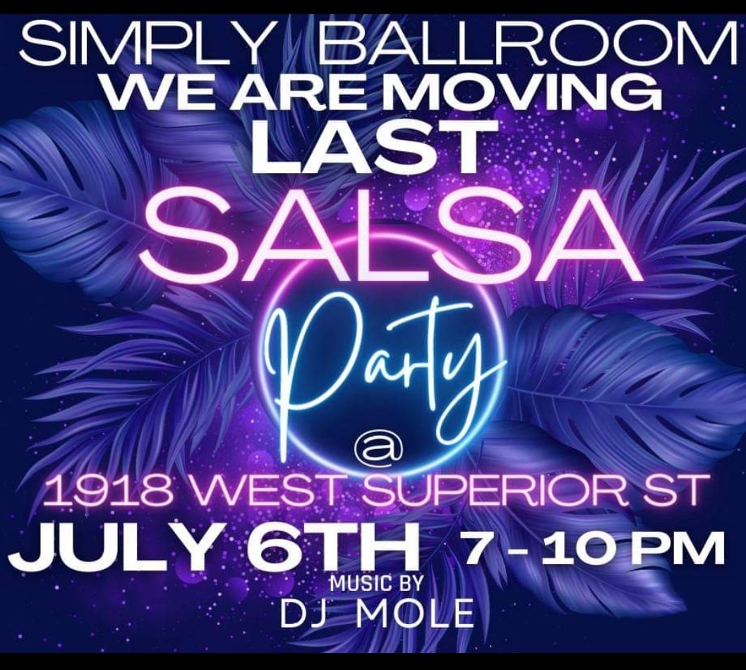 We are moving locations! Join us for the last Party at 1918 west superior st. 
