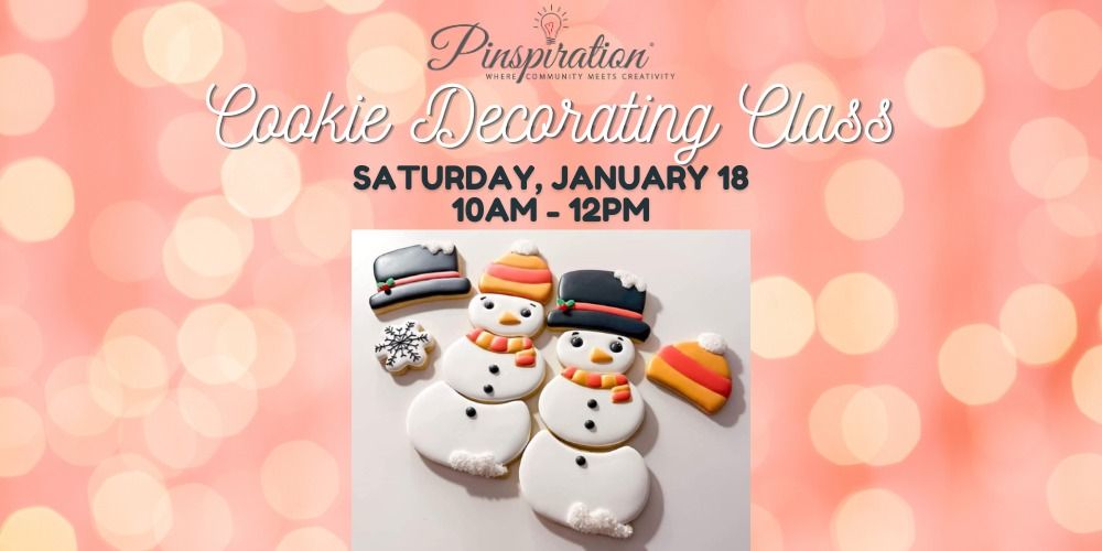 Cookie Decorating Class - "Winter Snowman"