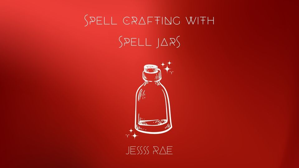 Spell Casting with Spell Jars