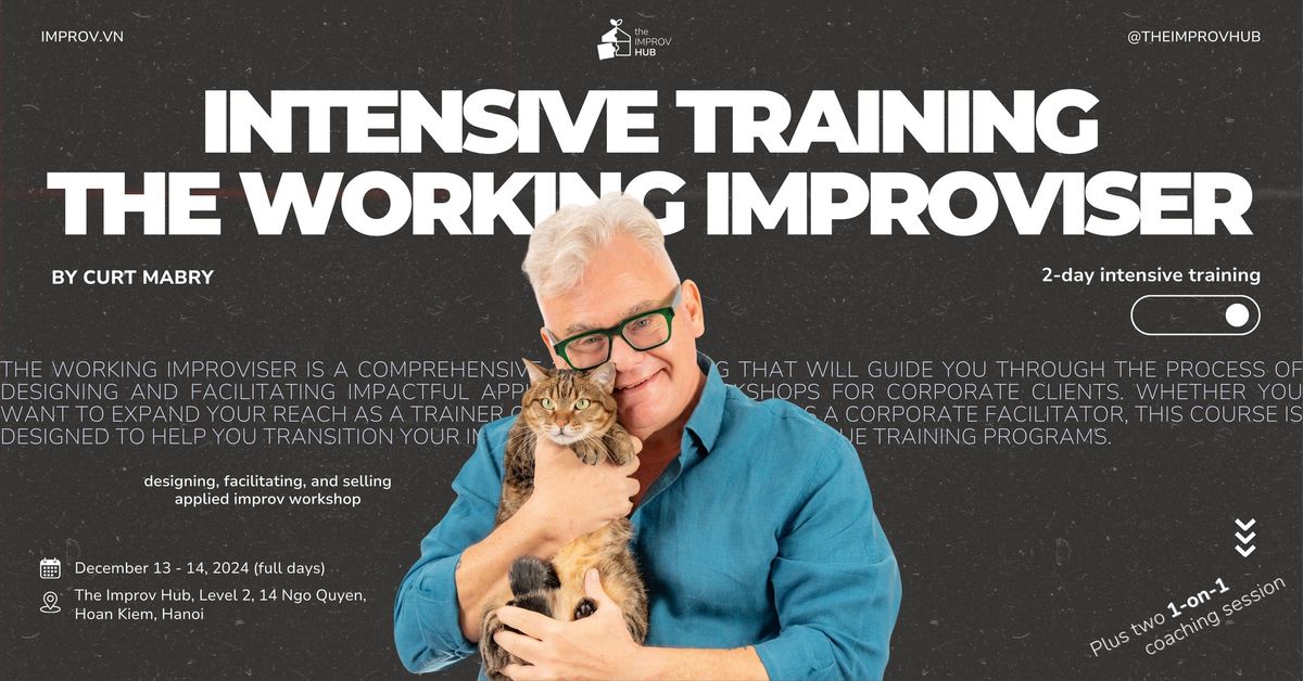 Intensive Training :: The Working Improviser