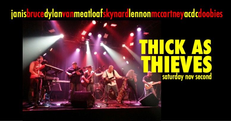 Thick as Thieves Classic Rock Night!