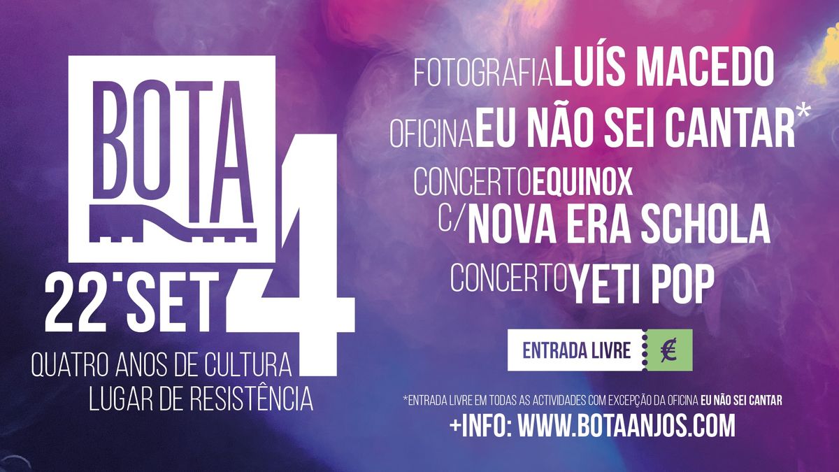 Festa de Anivers\u00e1rio da BOTA - Quatro anos de cultura e lugar de resist\u00eancia