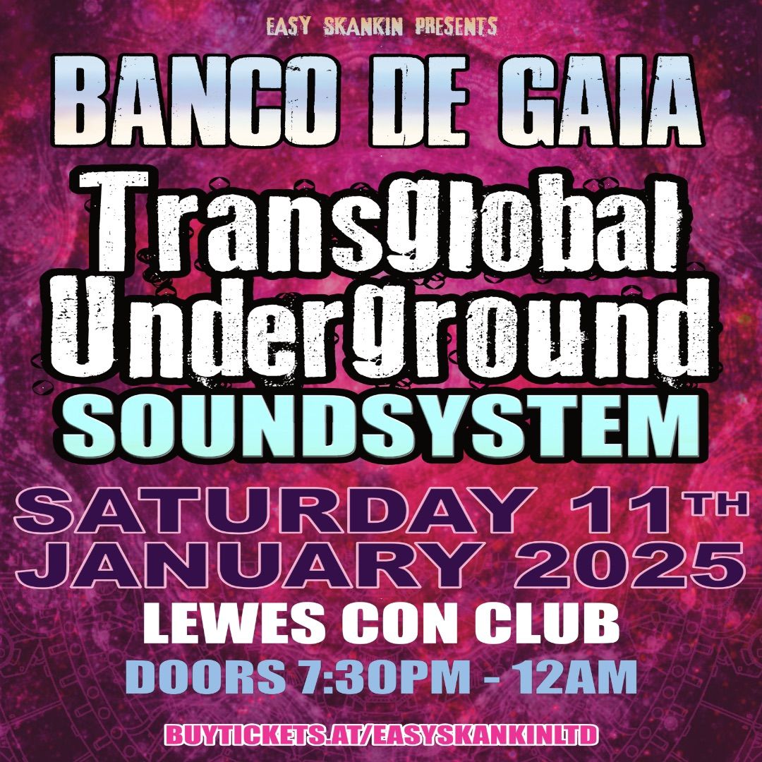 Banco De Gaia \/\/ Transglobal Underground \/\/ Lewes Con Club 