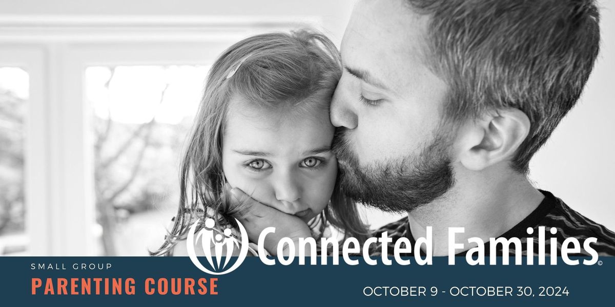 Connected Families Parenting Course