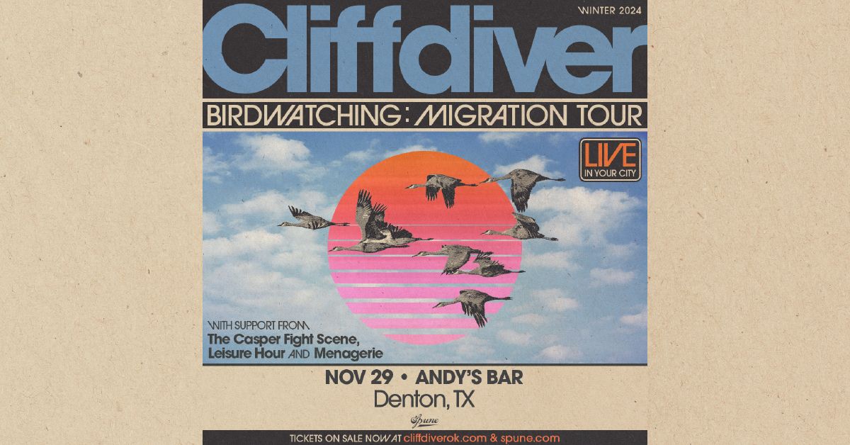 Cliffdiver w\/ Casper Fight Scene, Leisure Hour, & Menagerie | Andy's Bar