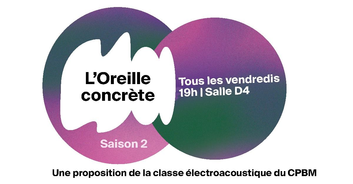 L'Oreille concr\u00e8te - Saison 2