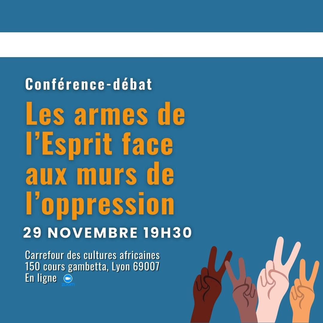 \ud83d\udd4a\ufe0f Conf\u00e9rence-D\u00e9bat : "Les armes de l\u2019Esprit face aux murs de l\u2019oppression : de J\u00e9richo \u00e0 nos jours