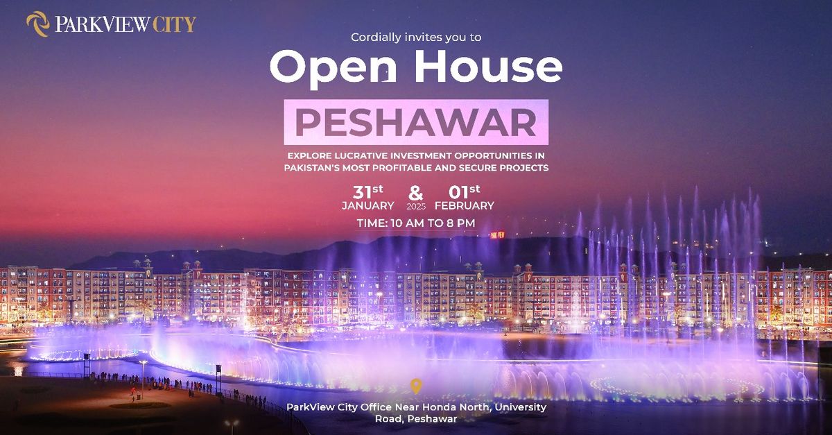 Peshawar Open House!