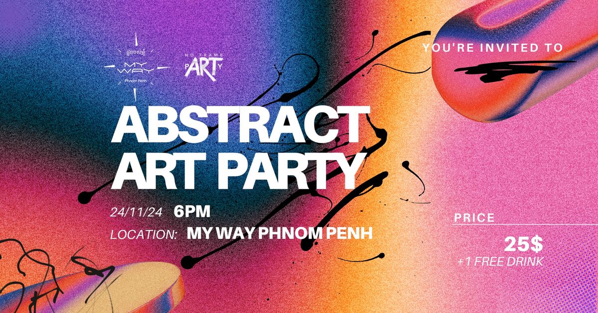 ABSTRACT ART PARTY in My Way