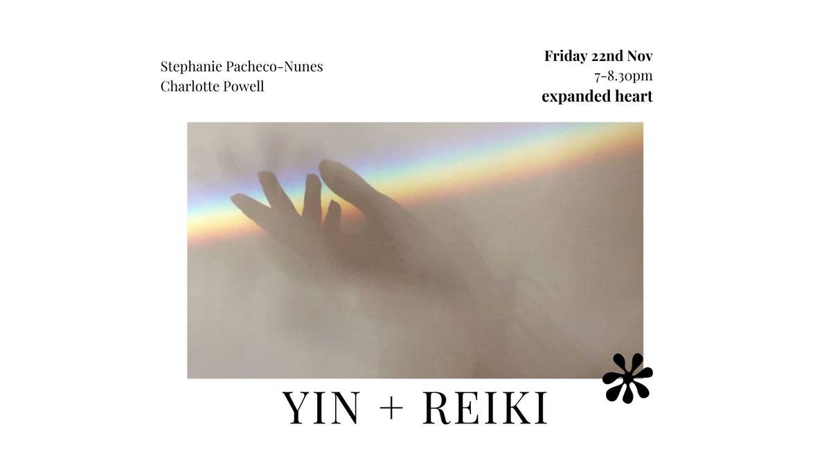 Yin & Reiki \u3030\ufe0f expanded heart