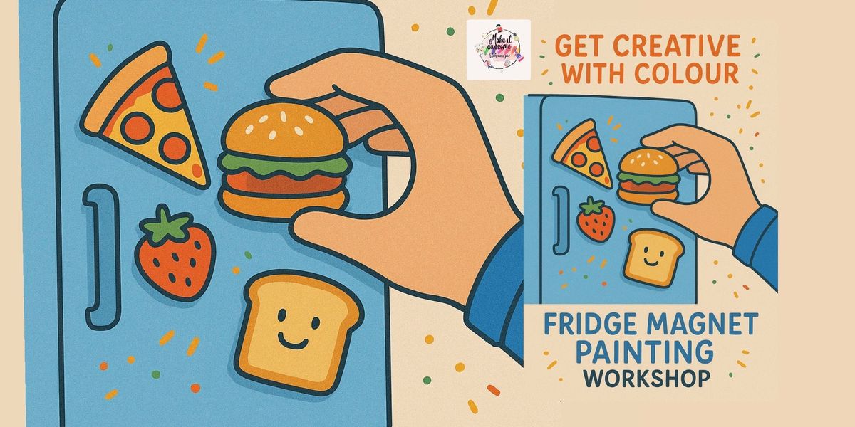 Fridge magnet painting workshop
