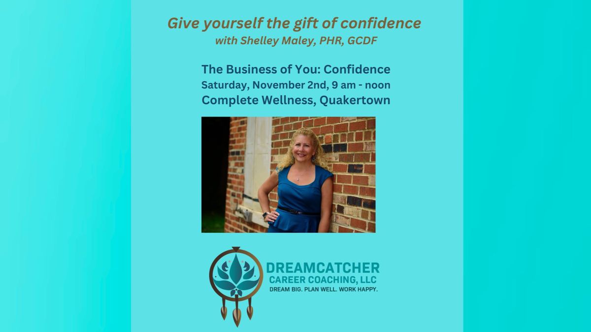 The Business of You: Confidence