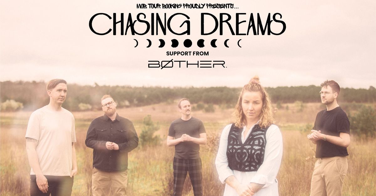 CHASING DREAMS (Post Hardcore, Germany) Plus Support @ Trillians Newcastle