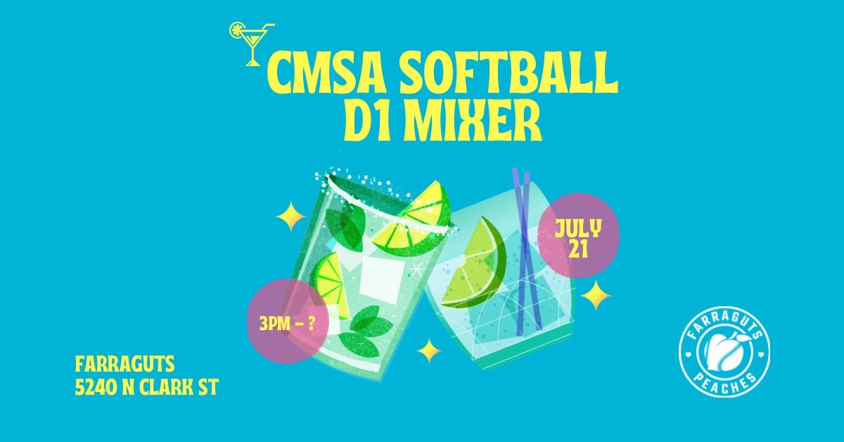 CMSA Softball D1 Division Mixer