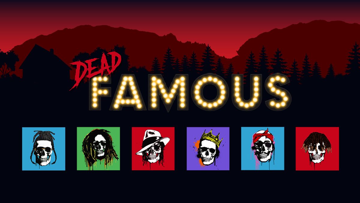 Dead Famous