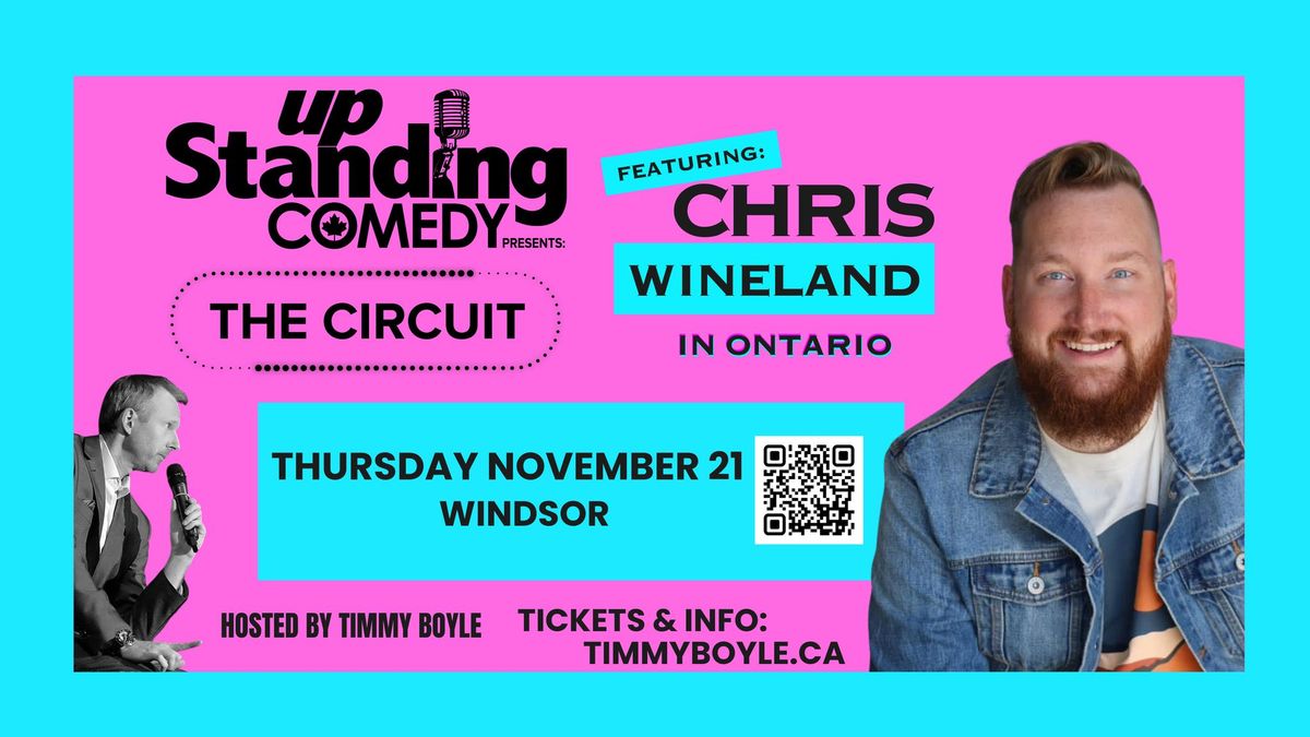 "THE CIRCUIT" Comedy Tour 46 - Chris Wineland