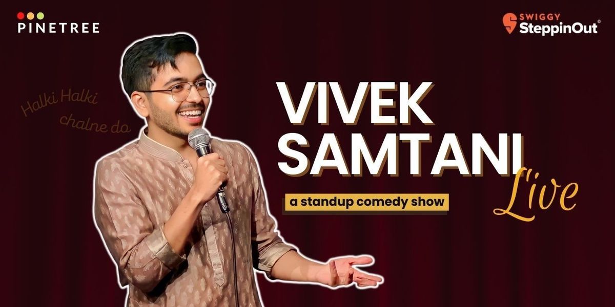 Vivek Samtani - Live