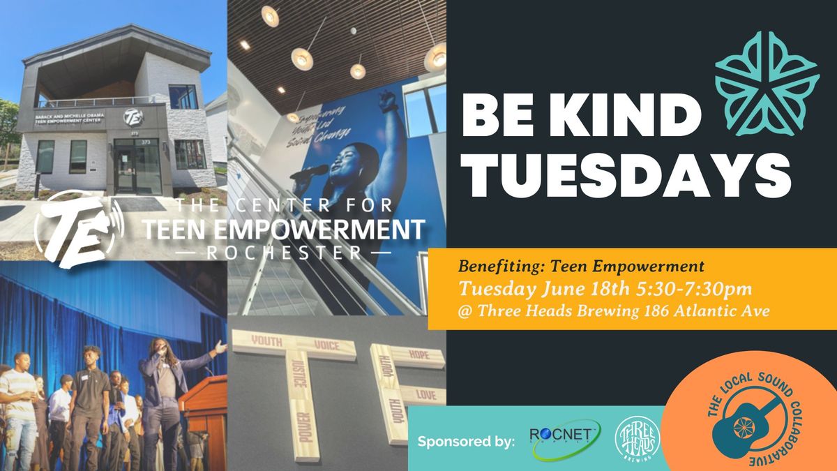 Be Kind Tuesday - Teen Empowerment